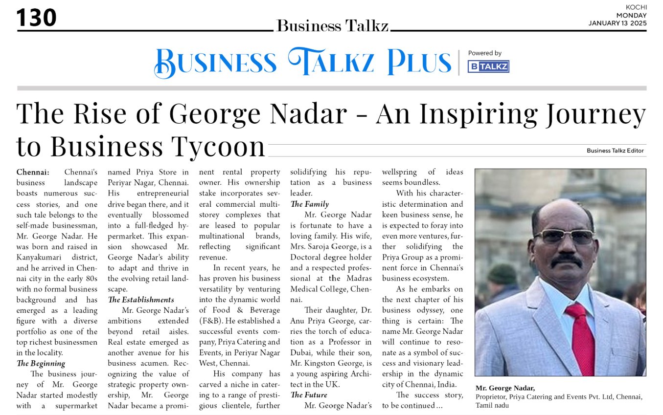 Business Talkz feature — The Rise of George Nadar